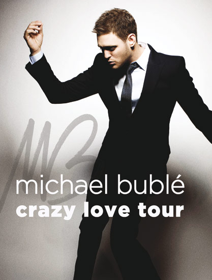 michael_buble_crazy_love_tour michael buble crazy love tour My Favourite Things For 2011